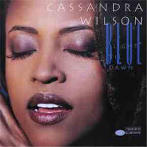 Cassandra Wilson - Blue Light 'Til Dawn album flac