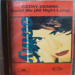 Cathy Dennis - Touch Me (All Night Long) album flac