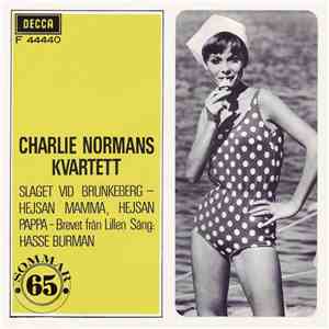 Charlie Normans Kvartett - Slaget Vid Brunkeberg / Hejsan Mamma, Hejsan Pappa album flac