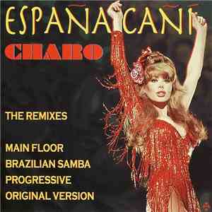 Charo - España Cañí - The Remixes album flac