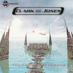 Clark And Jones - The Man Who Never Was album flac