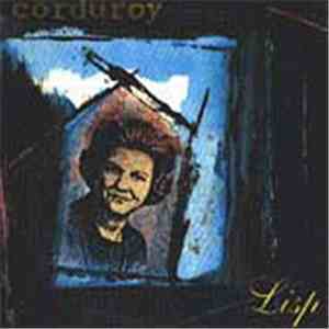Corduroy  - Lisp album flac