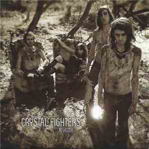 Crystal Fighters - At Home album flac