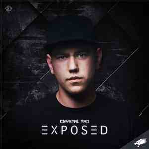 Crystal Mad - Exposed album flac
