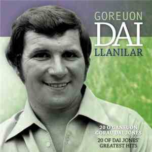 Dai Jones  - Goreuon / Best Of Dai Llanilar album flac