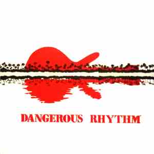 Dangerous Rhythm  - Marielito album flac