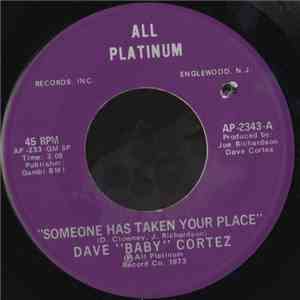 Dave "Baby" Cortez - Someone Has Taken Your Place album flac