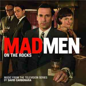David Carbonara - Mad Men "On The Rocks" Music From The Television Series album flac