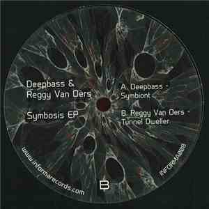 Deepbass & Reggy Van Oers - Symbosis EP album flac