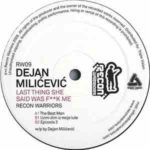 Dejan Milićević - Last Thing She Said Was Fk Me album flac