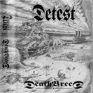 Detest  - Deathbreed album flac