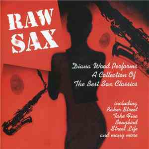 Diana Wood - Raw Sax album flac