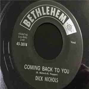 Dick Nichols - Coming Back To You / Sweet Dreams album flac