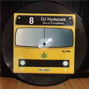 DJ Hydepark - Bus Nr.8 (Legalisér) album flac