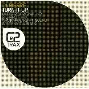 DJ Pierre - Turn It Up album flac