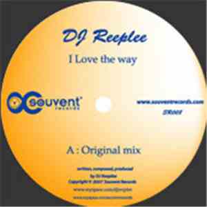 DJ Reeplee - I Love The Way album flac