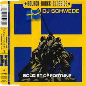 DJ Schwede - Soldier Of Fortune album flac