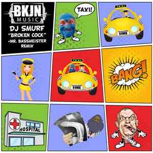 DJ Smurf - Broken Cock album flac