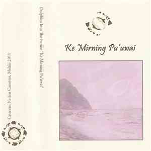 Dolphins Into The Future - Ke Mirning Pu'uwai album flac