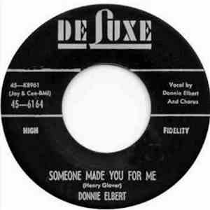 Donnie Elbert - I Want To Be Loved But Only By You / Someone Made You For Me album flac
