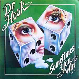 Dr. Hook - Sometimes You Win album flac