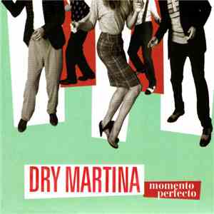 Dry Martina - Momento Perfecto album flac