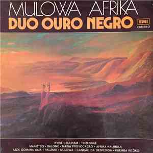 Duo Ouro Negro - Mulowa Afrika album flac