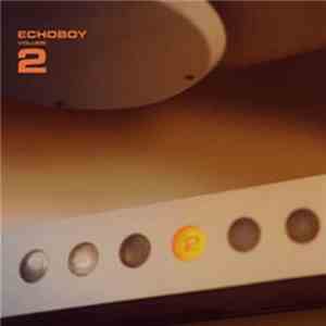 Echoboy - Volume 2 album flac
