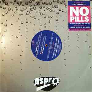 EDC - No Pills album flac