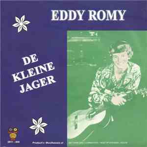 Eddy Romy - De Kleine Jager album flac
