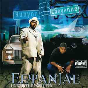 Eeyanjae - Under The Influence album flac