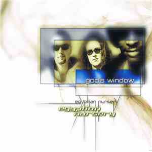 Egyptian Nursery - God's Window album flac