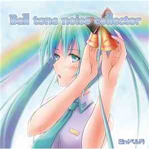 Ein - Bell Tone Noise Collector album flac