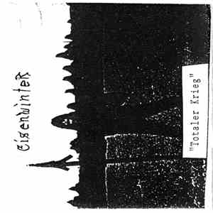 Eisenwinter - Totaler Krieg album flac