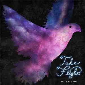 Elacor - Take Flight album flac