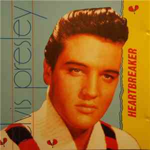 Elvis Presley - Heartbreaker album flac