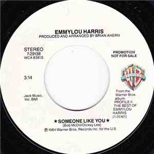 Emmylou Harris - Someone Like You / Light Of The Stable album flac