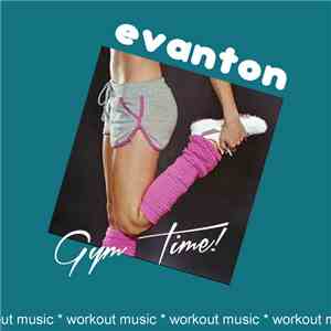 Evanton - Gym Time! album flac