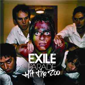 Exile Parade - Hit The Zoo album flac