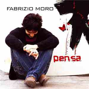 Fabrizio Moro - Pensa album flac