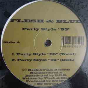 Flesh & Blud - Party Style "95" album flac