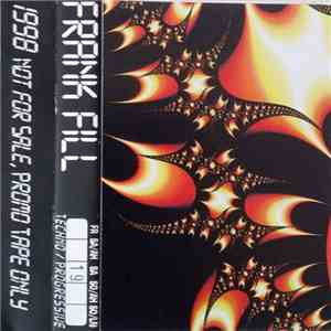 Frank Fill - 1998 #19 SA - Progressive / Techno / Trance album flac