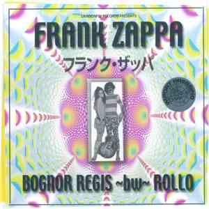Frank Zappa - Bognor Regis album flac