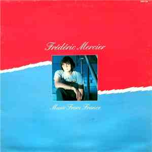 Frédéric Mercier - Music From France album flac