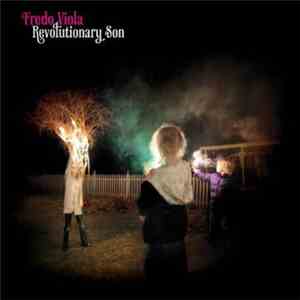Fredo Viola - Revolutionary Son album flac