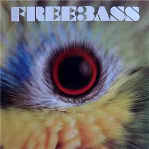 Freebass  - The Singles album flac