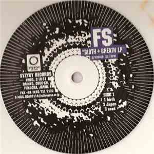 FS - Birth + Breath LP album flac