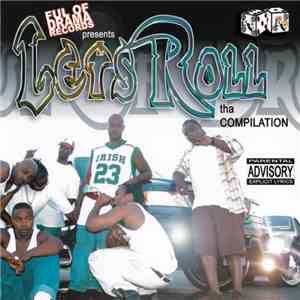 Ful Of Drama Records - Let's Roll: Tha Compilation album flac
