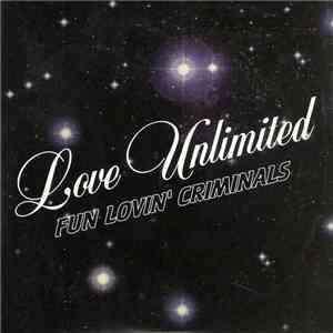 Fun Lovin' Criminals - Love Unlimited album flac