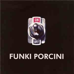 Funki Porcini - On album flac